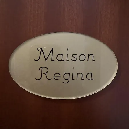 Maison Regina *